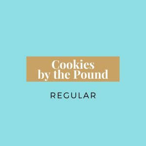 Cookies by the Pound! (Regular)